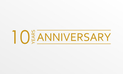 10 years anniversary emblem. Anniversary icon or label. 10 years celebration and congratulation design element. Vector illustration.