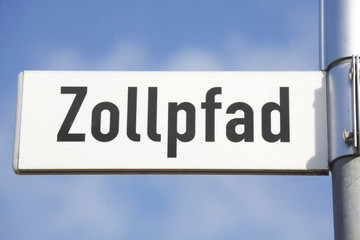 Stra&szlig;enschild  Zollpfad, Blauer Himmel