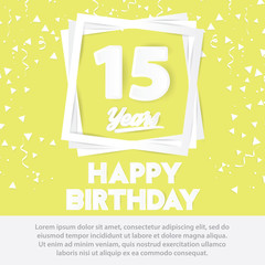 15 th birthday celebration greeting card paper art style design, birthday invitation poster background with confetti. fifteen anniversary celebrations yellow color