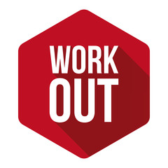 Workout sign button red