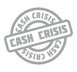Cash Crisis rubber stamp. Grunge design with dust scratches. Effects can be easily removed for a clean, crisp look. Color is easily changed.
