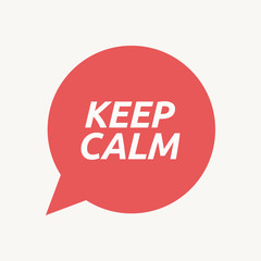 Isolated speech balloon with    the text KEEP CALM