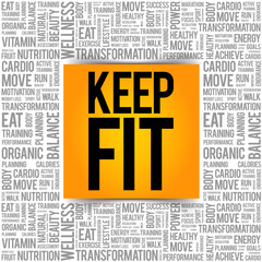 KEEP FIT word cloud collage, health concept background