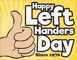 Retro Design with Thumb Up for International Left Handers Day, Vector Illustration