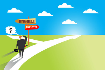 Businessman standing at road sign with two career pathways- entrepreneur and employee. Business concept illustration