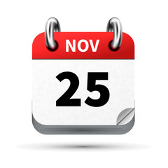 Bright realistic icon of calendar with 25 november date isolated on white
