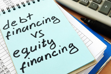 Note with sign debt financing vs equity financing.