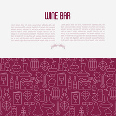 Wine bar concept for restaurant menu of natural alcohol drinks. Vector illustration with thin line icons related with wine making and winery.