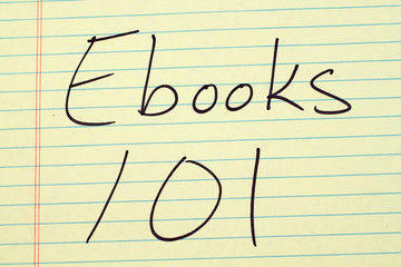 The words "Ebooks 101" on a yellow legal pad