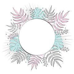 Creative summer round template with tropical leaves. Black contour in hand drawn style. Place for text. Tender colors.