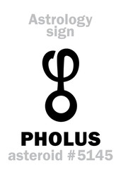 Astrology Alphabet: PHOLUS, asteroid #5145. Hieroglyphics character sign (single symbol).