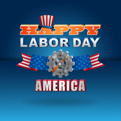 Holidays, design background with 3d texts, gear, hammer and wrench for American Labor day, sales, commercial event; Vector illustration
