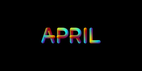 Fototapeta na wymiar 3d iridescent gradient April month sign