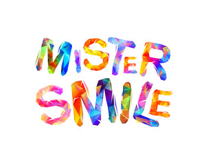 Mister smile. Vector triangular letters