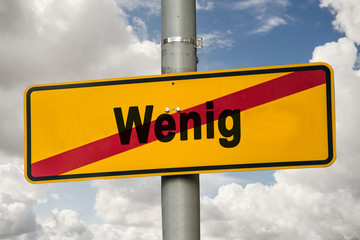 Obraz premium Schild 244 - Wenig