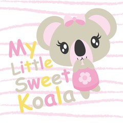 My little sweet koala vector cartoon illustration for baby shower card design, kid t shirt design, and wallpaper