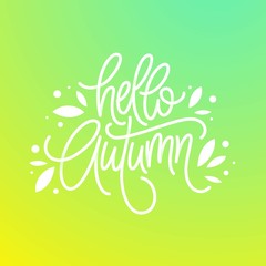 Autumn background and frame of leaves in the style of a thin line art. Handwritten modern lettering. Fall leaves background. Vector illustration