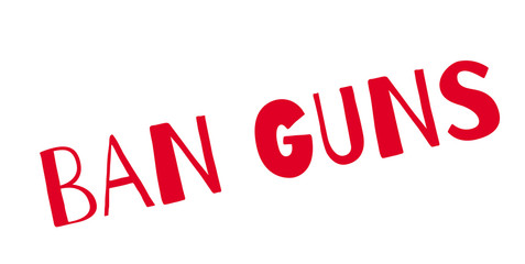 Ban Guns rubber stamp. Grunge design with dust scratches. Effects can be easily removed for a clean, crisp look. Color is easily changed.