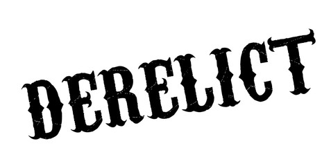 Derelict rubber stamp. Grunge design with dust scratches. Effects can be easily removed for a clean, crisp look. Color is easily changed.