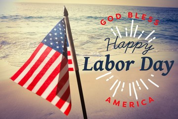 Composite image of digital composite image of happy labor day an