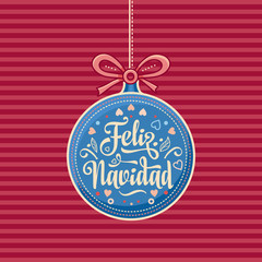 Feliz navidad. Xmas card on Spanish language. 