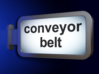 Manufacuring concept: Conveyor Belt on billboard background