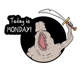 Angry monday message