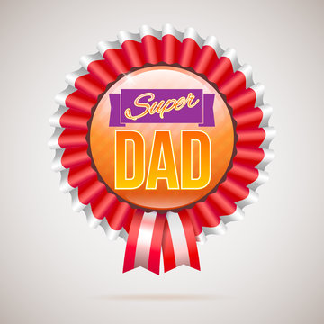 Super dad badge with ribbon on white background. Inscription Super dad over the ribbon. illustration. can use for farther day card. 3D illustration