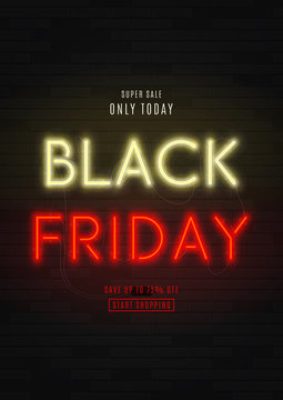 Black Friday sale neon flyer. Modern neon yellow and red billboard on brick wall. Concept of advertising for seasonal offer with glowing text.