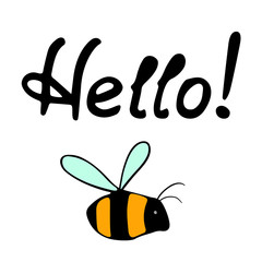Hello calligraphic lettering bee