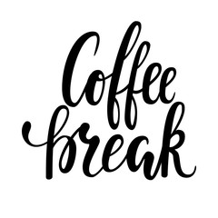 Hand drawn calligraphy and brush pen lettering phrase coffee break. Design of advertising brochures and invitations to cafes, restaurants, bakery.