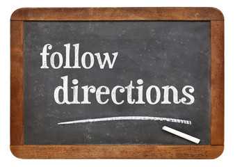 Follow directions blackboard sign