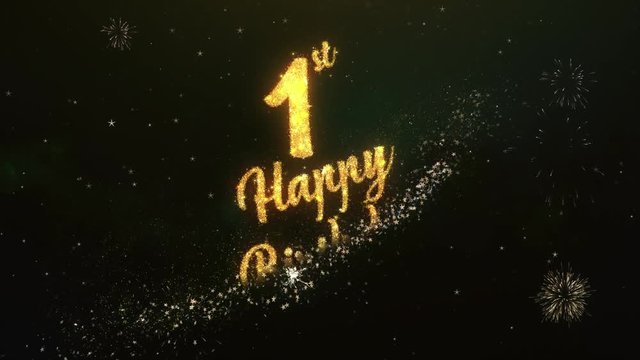 1th Happy birthday Greeting Text Made from Sparklers Light Dark Night Sky With Colorfull Firework
