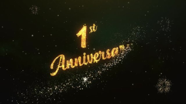 1st Anniversary Greeting Text Made from Sparklers Light Dark Night Sky With Colorfull Firework.
