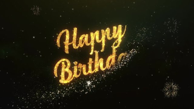 Happy birthday Greeting Text Made from Sparklers Light Dark Night Sky With Colorfull Firework.
