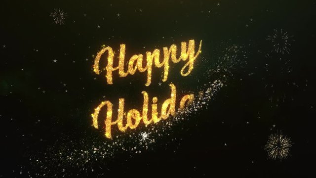 Happy holiday Greeting Text Made from Sparklers Light Dark Night Sky With Colorfull Firework
