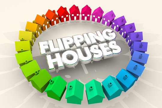 Flipping Houses Homes Resell Real Estate 3d Illustration