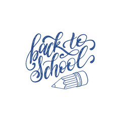 Vintage Back To School poster with pencil drawing. Vector hand lettering. Children education background.