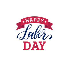 Vector Happy Labor Day typography. National american holiday illustration for festive poster,banner with hand lettering.