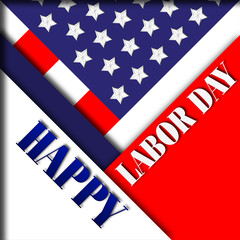 Happy Labor Day, 3D, traditional holiday festival in Red, White and Blue.