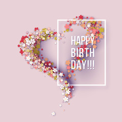 Colorful Paper cut Floral Greeting card. Happy birthday title texts poster design. Frame flowers heart shaped. Trendy Design Template. Vector illustration