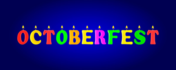 Octoberfest banner. Letters in the form of candles. 3d. Stock - Vector illustration