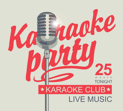Vector banner for karaoke club with a microphone and calligraphic inscription karaoke party
