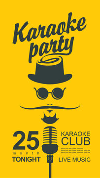 Man face with a mustache and wearing a hat and glasses with a microphone and an inscription karaoke party in hipster style. Vector banner for karaoke club with place for text