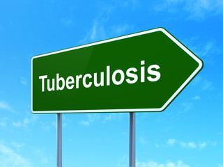 Healthcare concept: Tuberculosis on road sign background