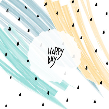 Vector abstract illustration with color background and black text. Modern abstract design poster, cover, postcard, invitation, party. Happy day text with abstract bright background
