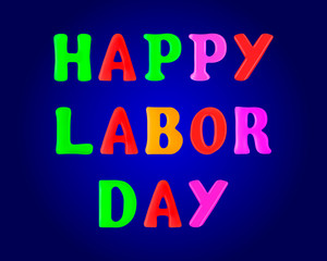 Happy Labor Day banner. 3d. Stock - Vector illustration