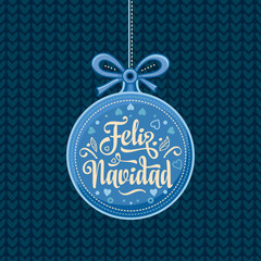 Feliz navidad. Xmas card on Spanish language. 