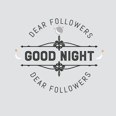 The logo with the words good night for signs, badge, sticker. Decorative frame of vector elements
