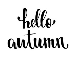 Hello autumn. Hand drawn calligraphy and brush pen lettering. design for holiday greeting card and invitation of seasonal autumn holiday